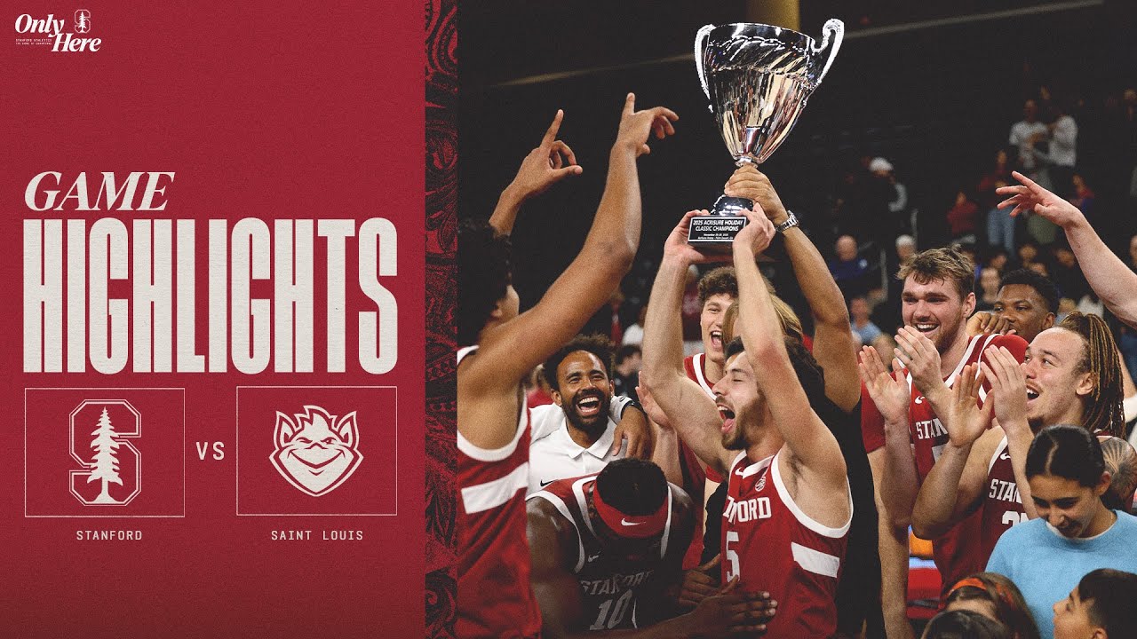 Highlights: Stanford Men's Basketball vs Saint Louis (Acrisure Invitational Championship) [11/28/25)