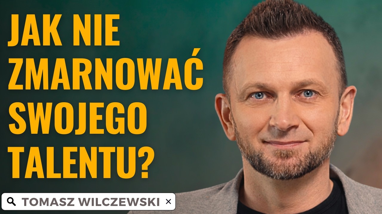 Jak maksymalnie wykorzystać potencjał m&oacute;zgu? II Tomasz Wilczewski #57