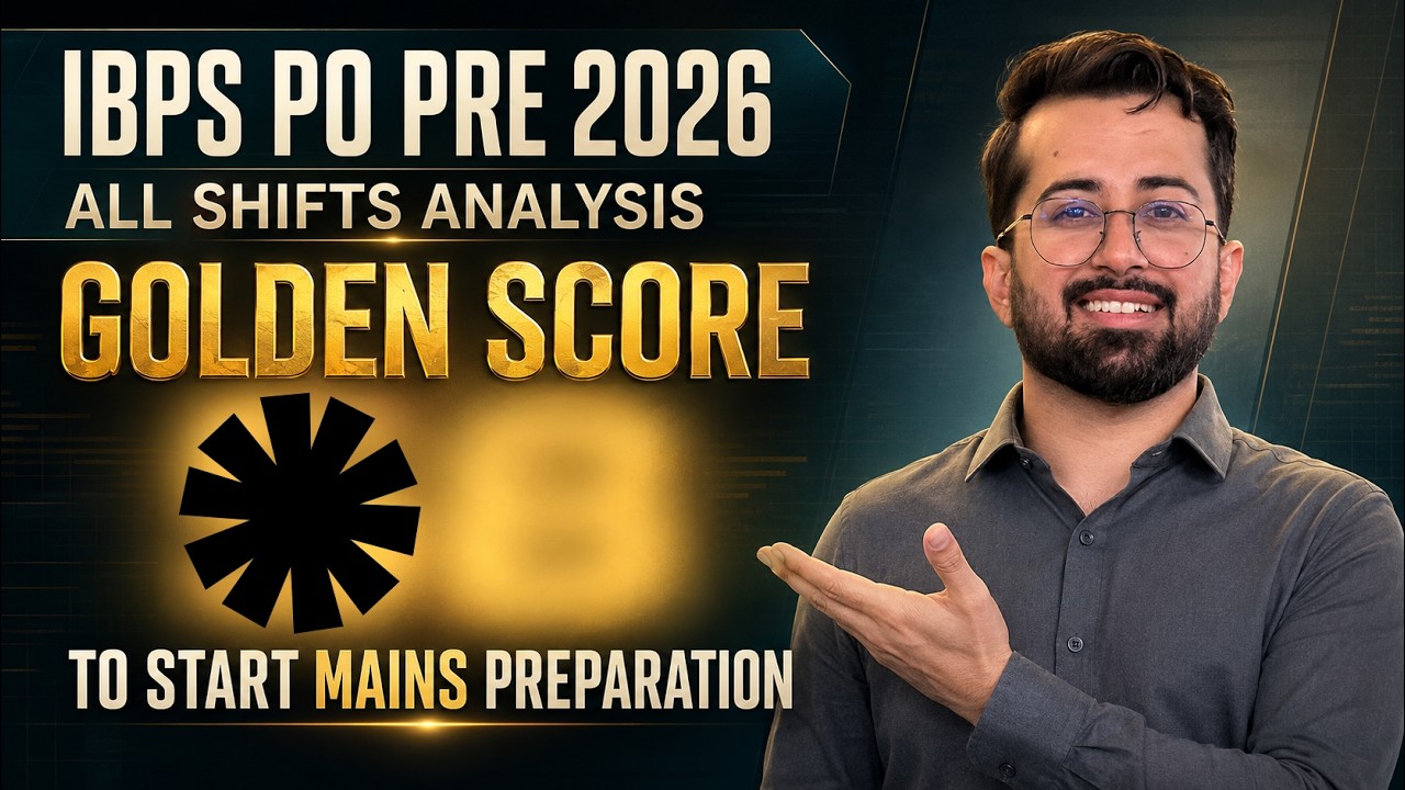 IBPS PO Prelims 2026 All Shifts Analysis | Golden Score to Start Mains | My Verdict | Aashish Arora