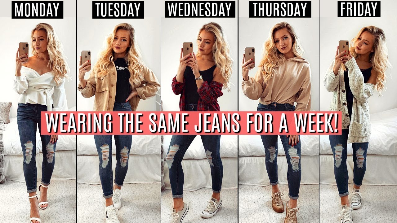 WEARING THE SAME JEANS FOR A WEEK!