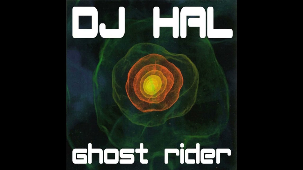 Dj Hal - Ghost Rider
