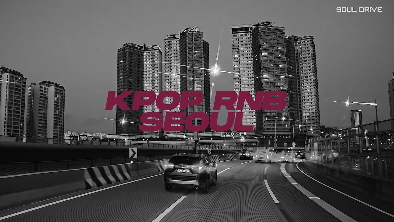 [Seoul Drive] Осенний плейлист Seoul Drive KRNB Kpop chill R&B