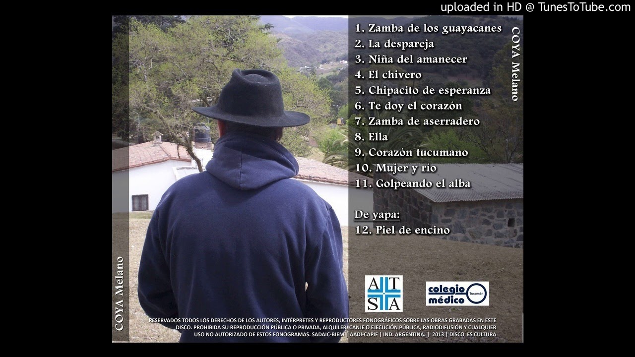 Coya Melano - CD: COYA - 01 Zamba de los guayacanes