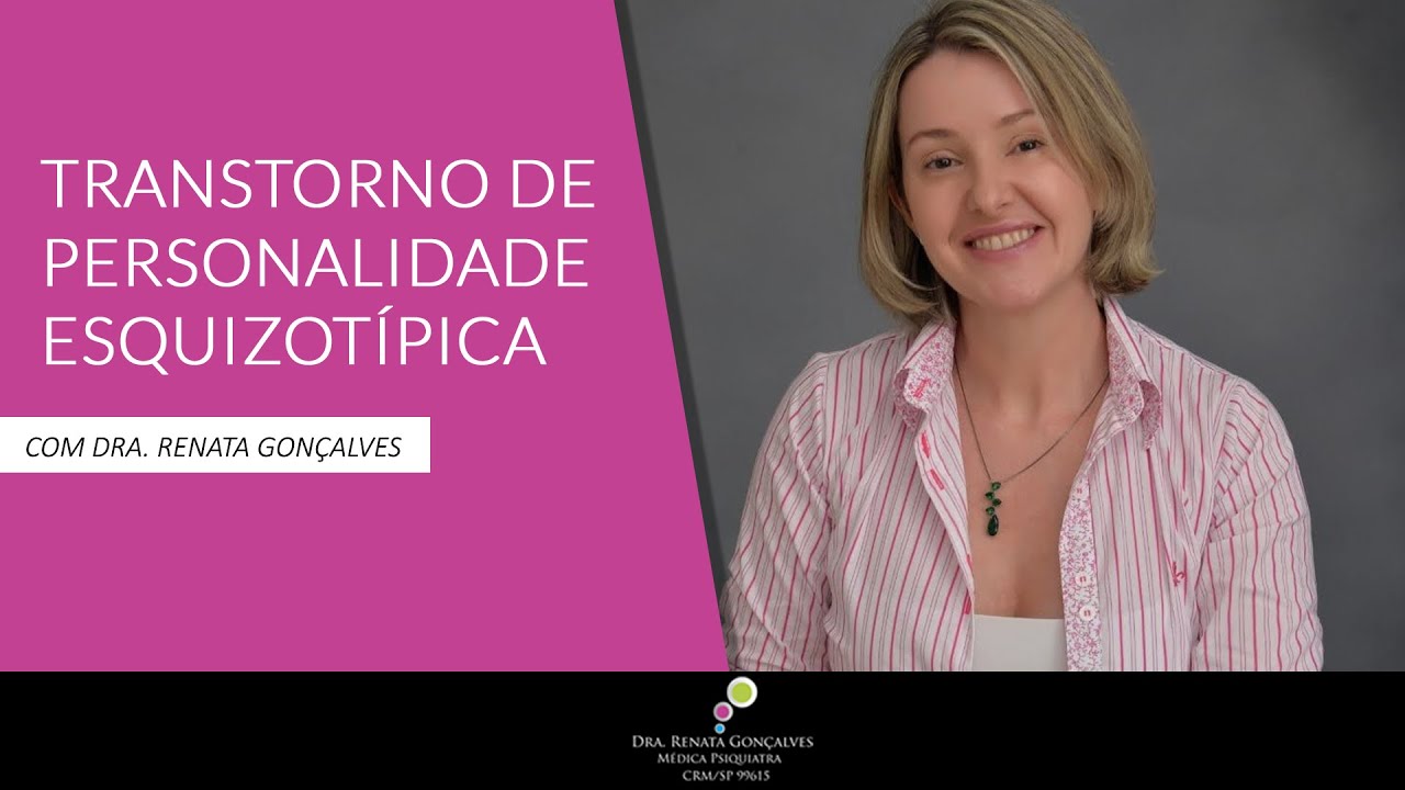 TRANSTORNO DE PERSONALIDADE ESQUIZOTÍPICA