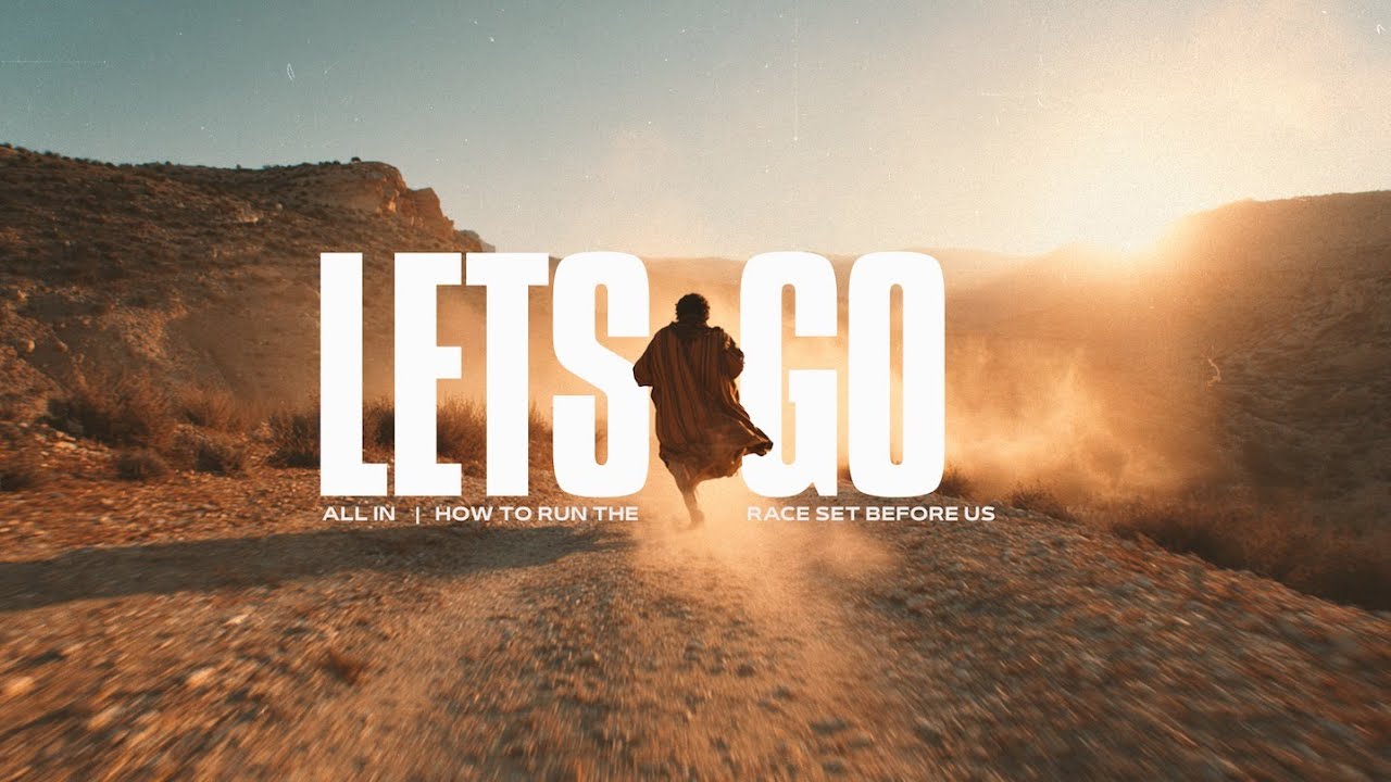 Sunday Service - Let's Go - Week 6