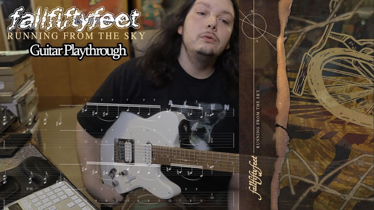 fallfiftyfeet - Running From The Sky [Guitar Playthrough]