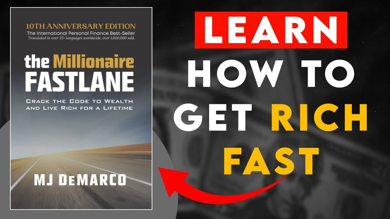 Learn how to Get Rich Fast: The Millionaire Fastlane