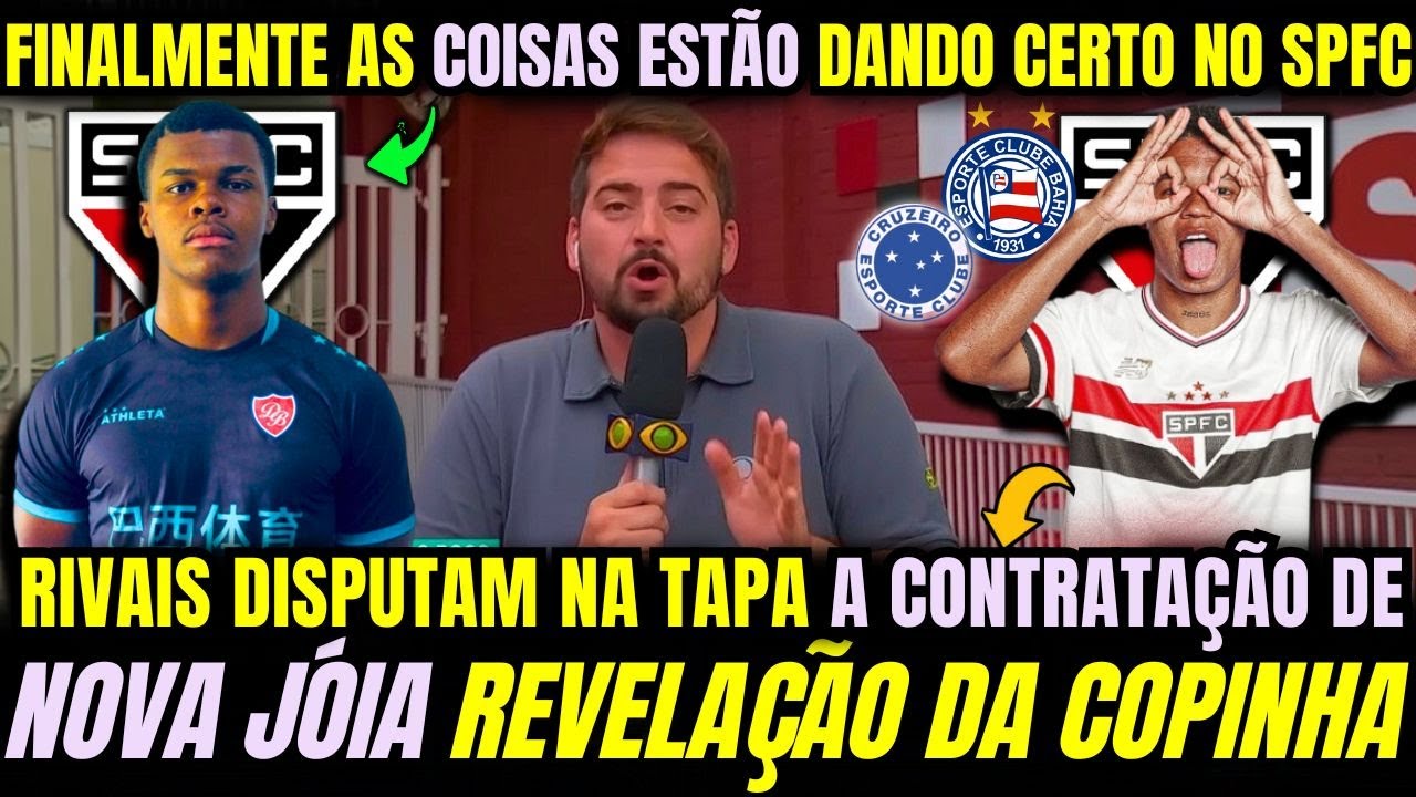 SPFC AVANÇA E FECHA NEGÓCIO! RIVAIS DISPUTAM CONTRATAÇÃO DE JÓIA REVELADA NA COPINHA QUE VALE MUITO!