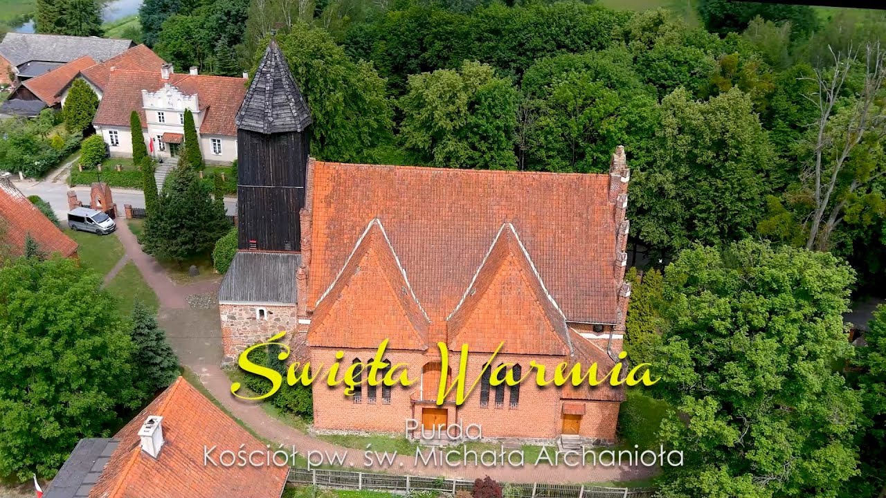 Święta Warmia. Purda kościół