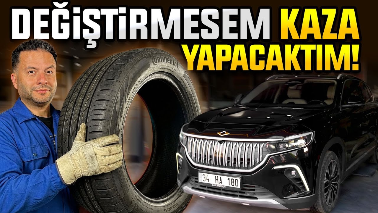 Togg'un lastikleri neden değiştirdim?