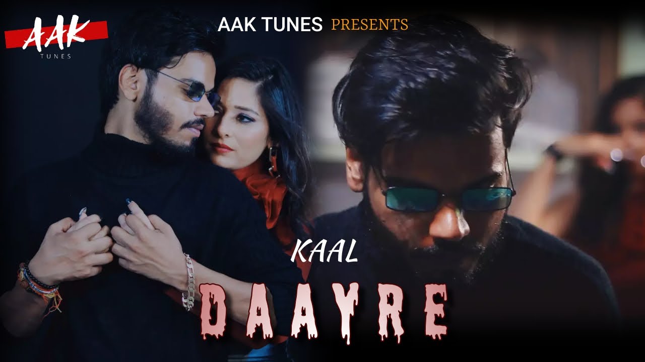 KAALL - DAAYRE (OFFICIAL MUSIC VIDEO) | PROD. BY FLOWDRIVE | AAAK TUNES