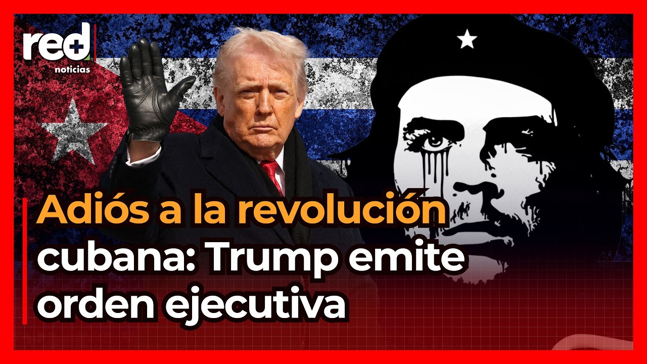 Estados Unidos CIERRA CUBA: Donald Trump declara emergencia nacional para la isla del Caribe