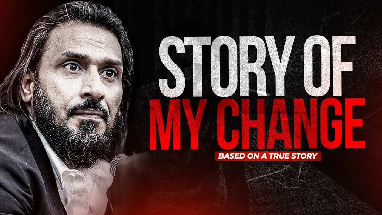 My Story Of Change You never heard Before || Sahil Adeem 