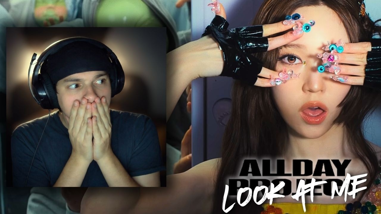 ALLDAY PROJECT – Look At Me | Reacción sincera – 666partty