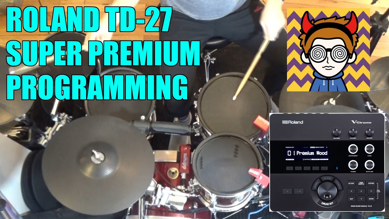 Roland TD-27 Programming - Premium Wood to Super Premium Wood - V-Drum Module Tutorial