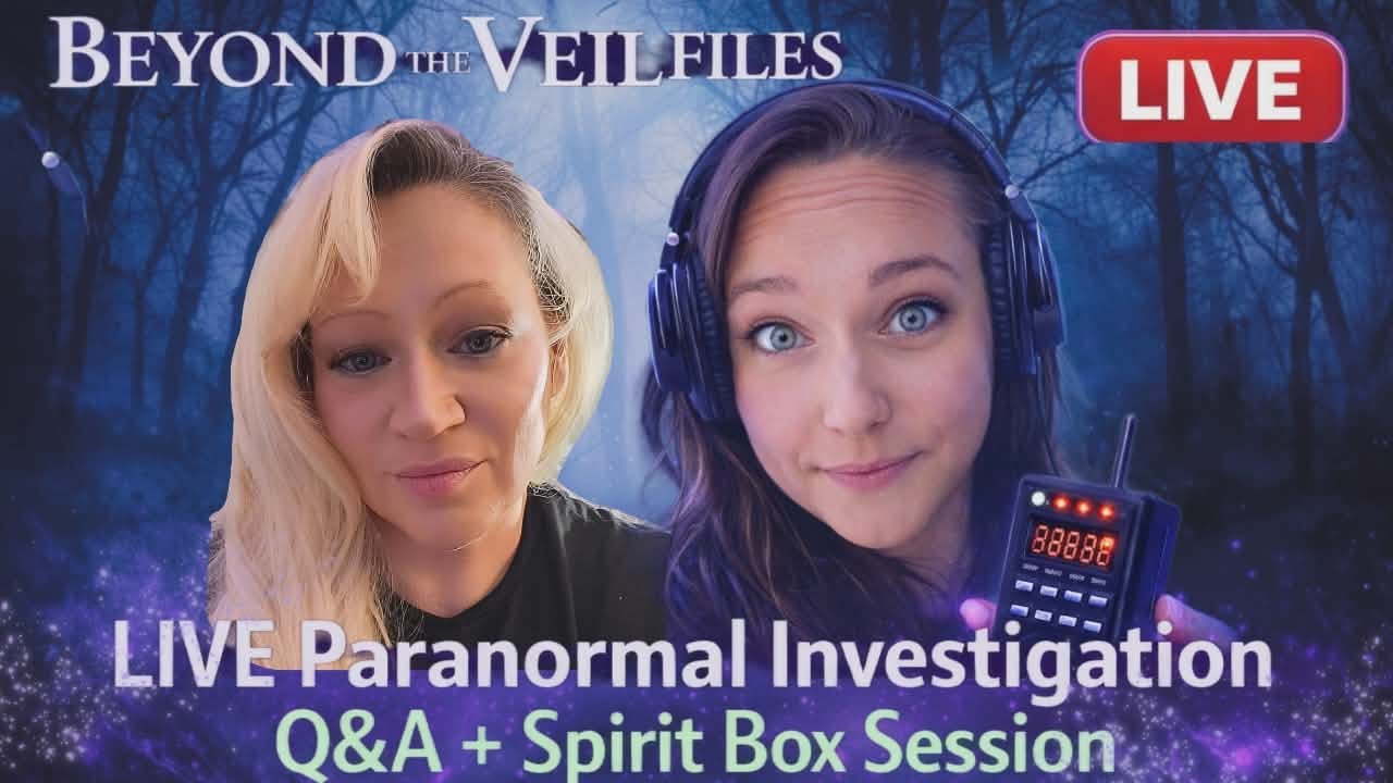 LIVE Paranormal Investigation Q&A + Spirit Box Session
