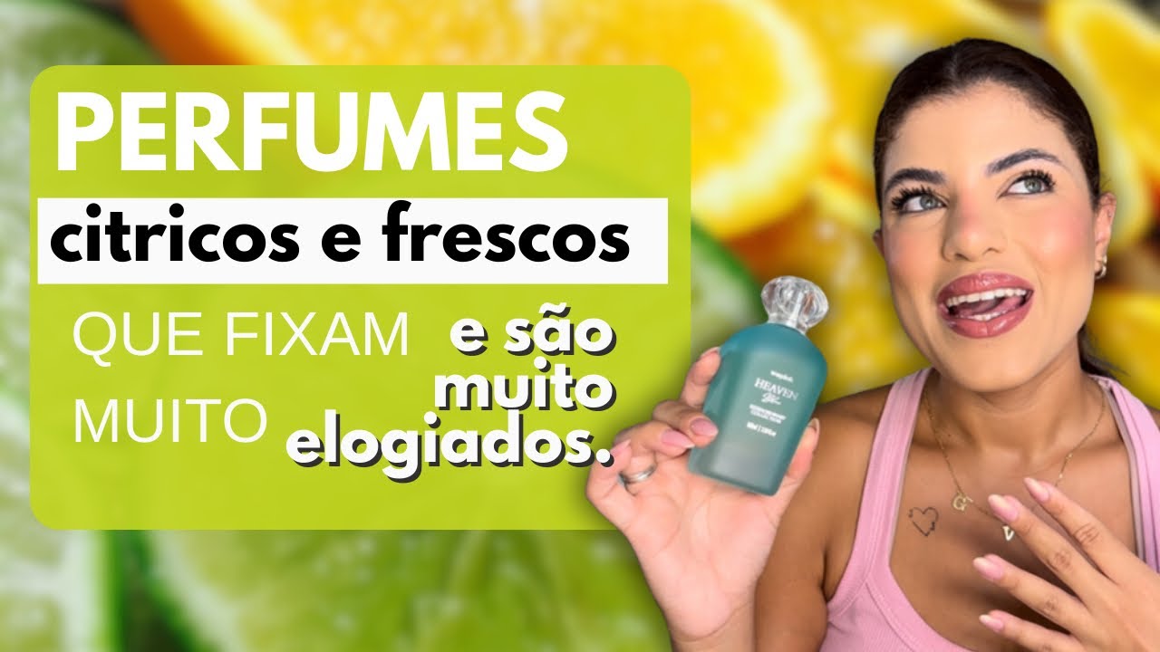 Perfumes cítricos que fixam muito 