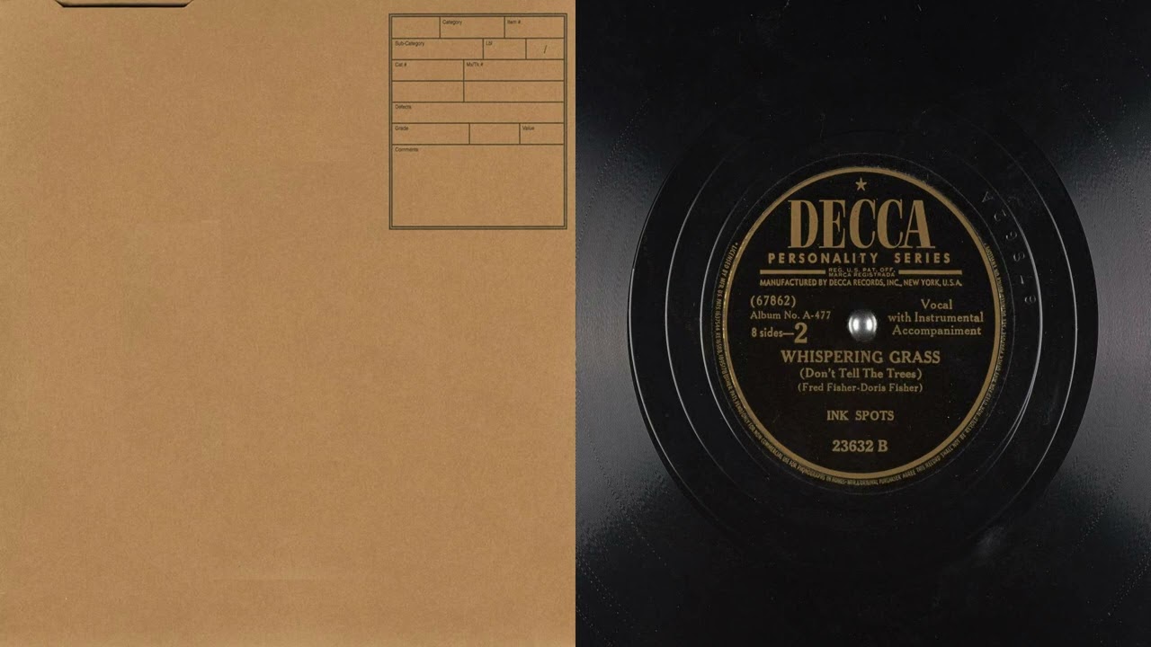 78 whispering grass dont tell the trees ink spots fred fisher doris fisher