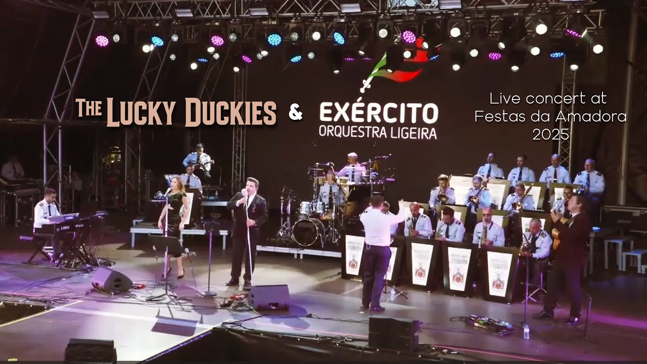 The LUCKY DUCKIES with The Portuguese Army Big Band in concert in Amadora City Fest'25 II