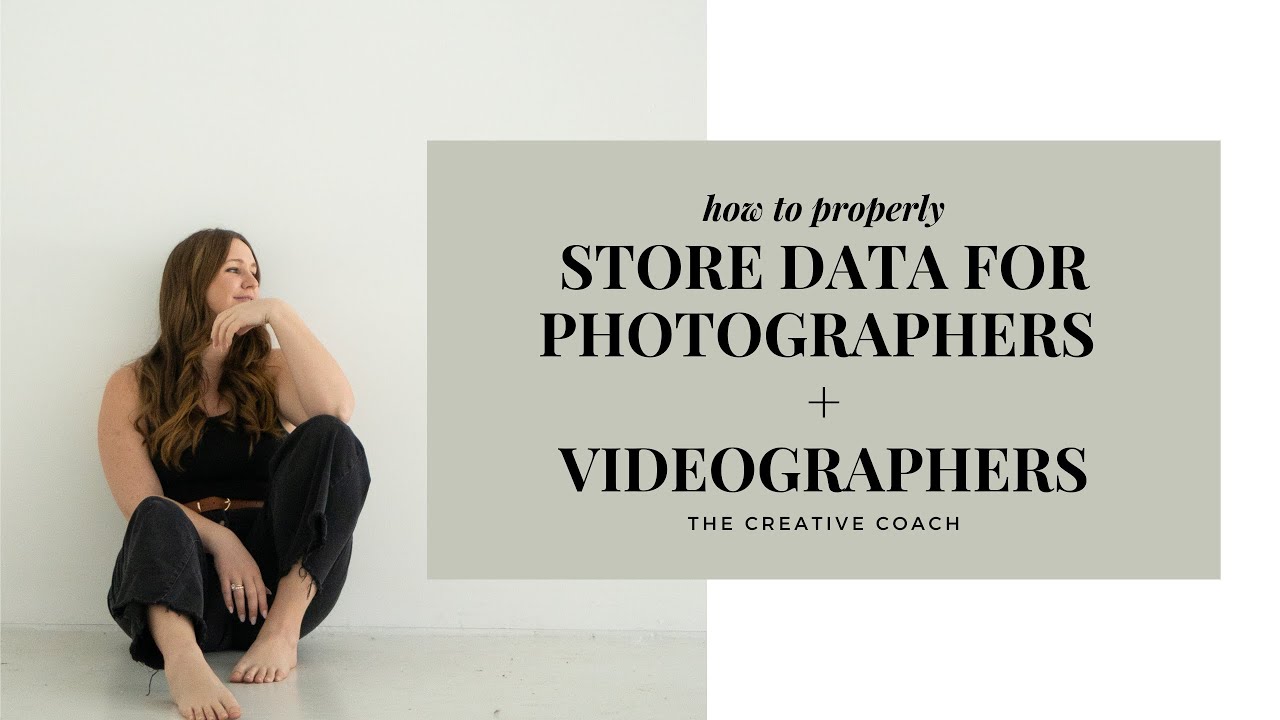 How to Properly Store Data for Videographers + Photographers