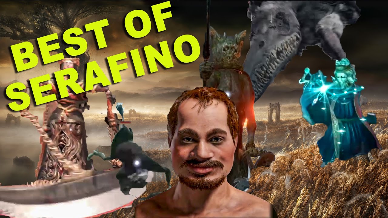 BEST OF SERAFINO - Elden Ring Best Moments