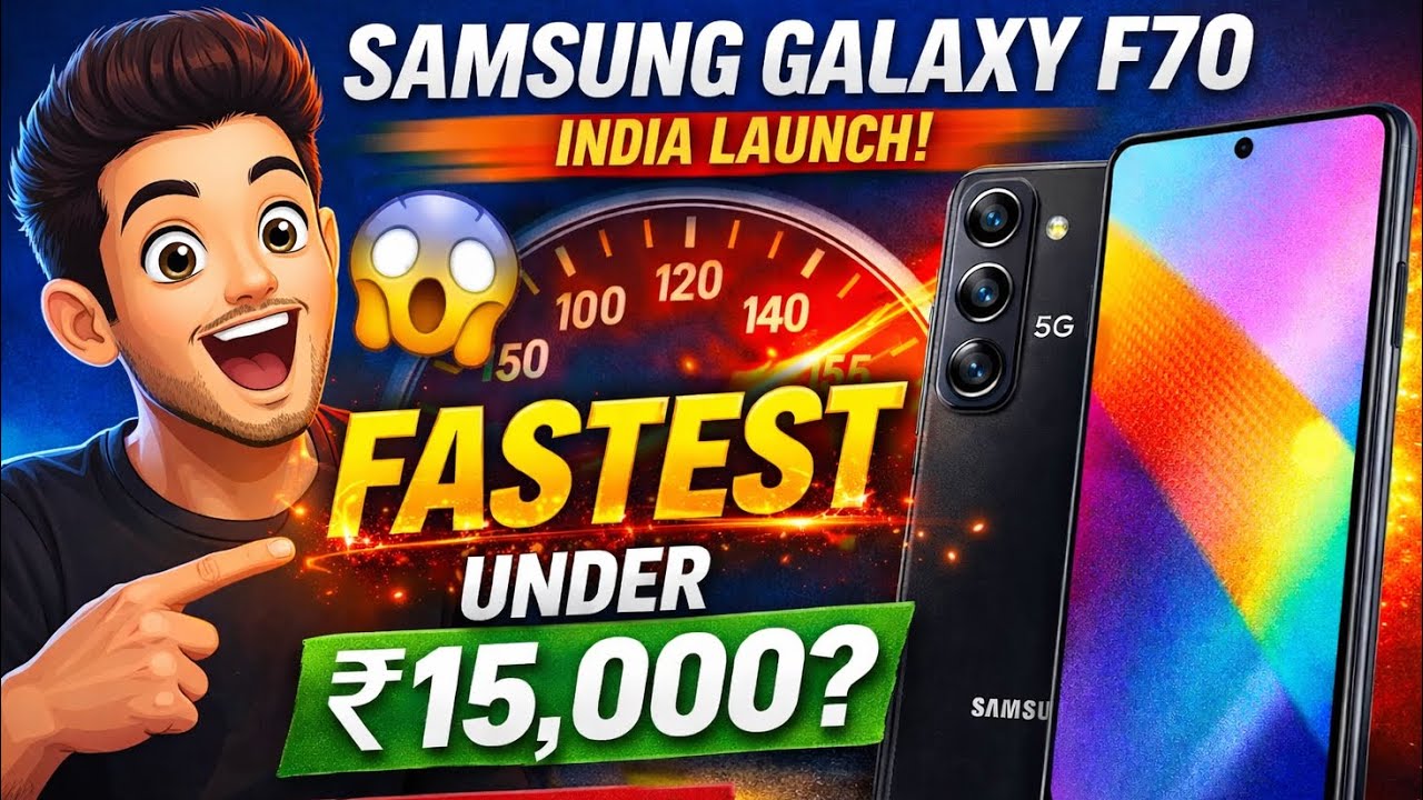 Samsung Galaxy F70 India Launch 🔥 Fastest Budget 5G Phone Under ₹15,000? Full Specs, Performance