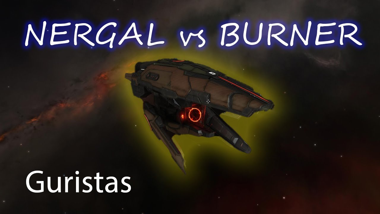 Nergal vs Guristas Worm Anomic Burner | Eve Online