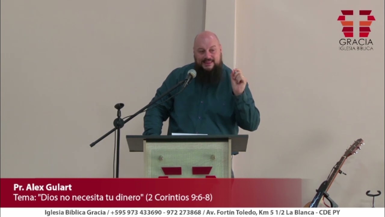 Dios NO necesita tu dinero (2 Corintios 9:6-8) - Pr. Alex Gulart