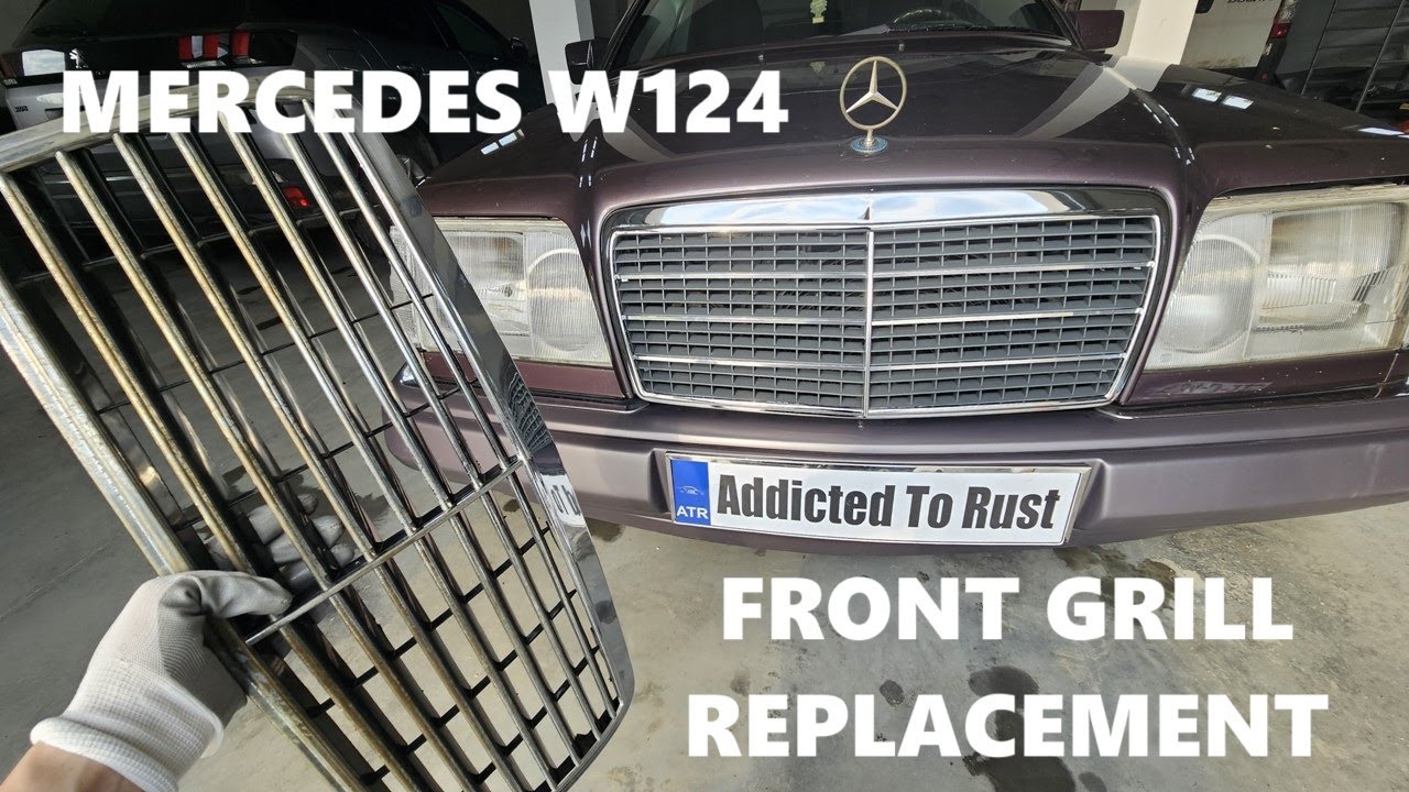 How to: Replace Front Grill on Mercedes W124 E model