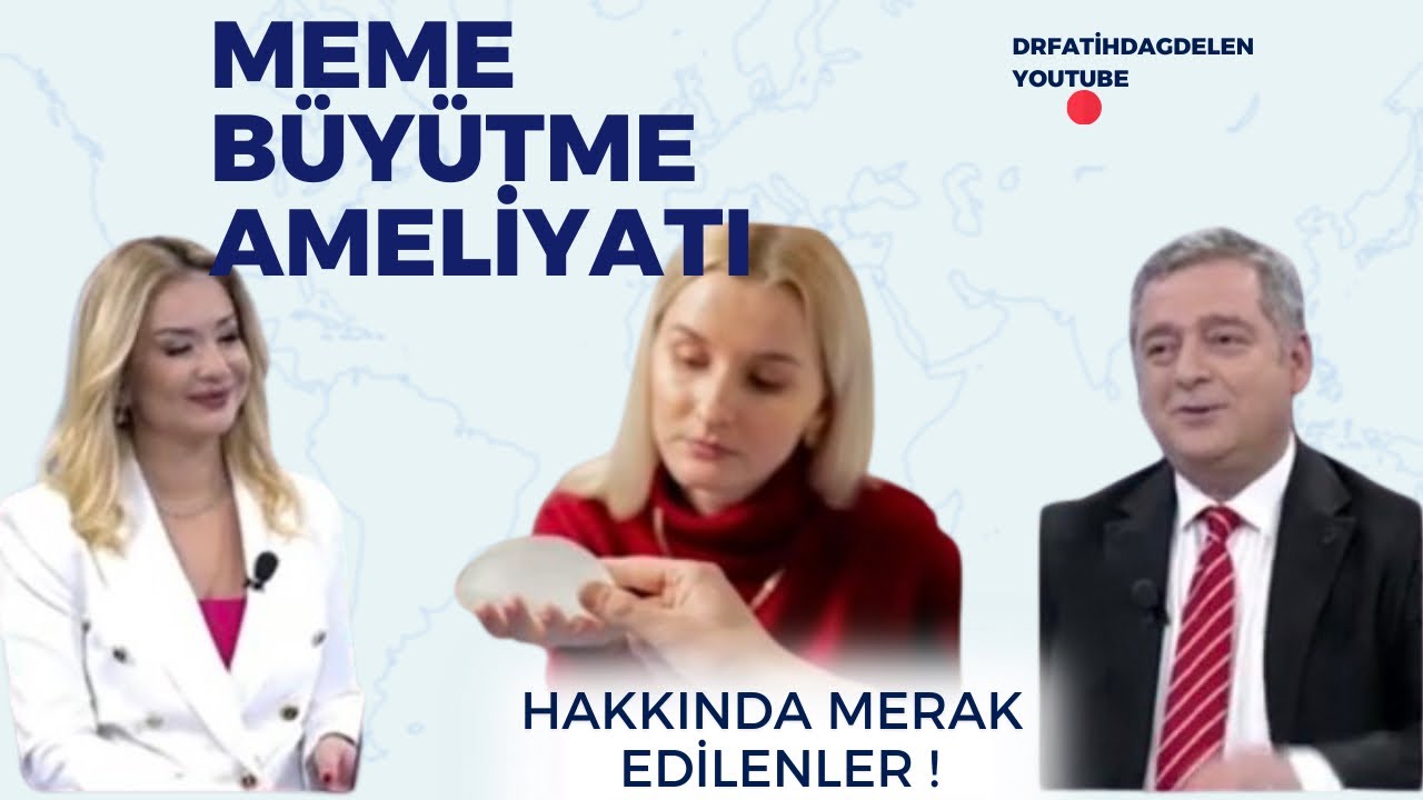 Meme Büyütme Ameliyatı Hakkında En Çok Merak Edilenler !