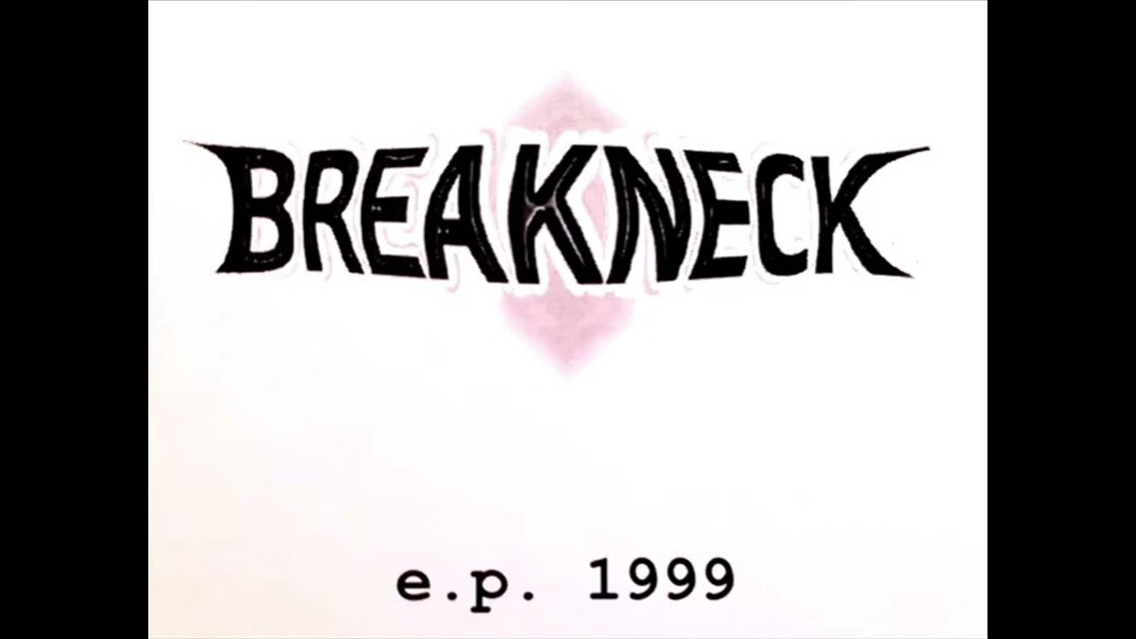Breakneck - Breakneck [EP] (1999)