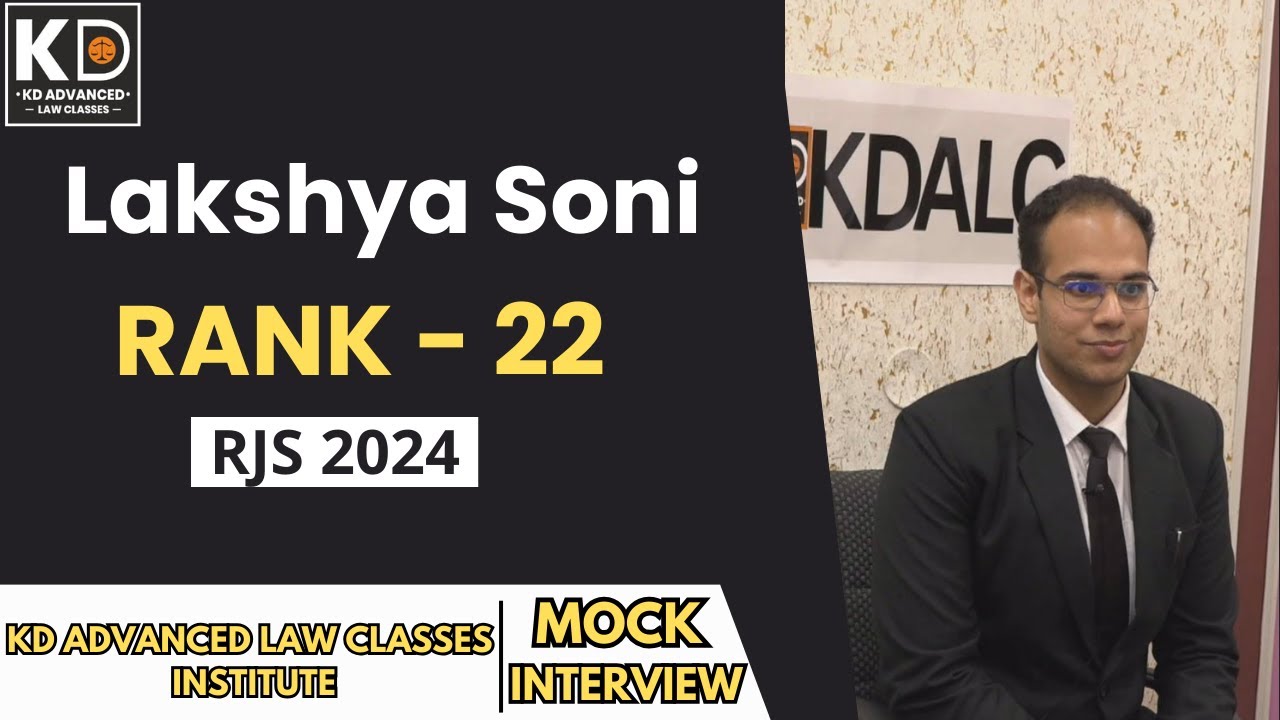 Lakshya Soni , Rank-22, RJS 2024 | ENGLISH MEDIUM | Mock Interview | KDALC
