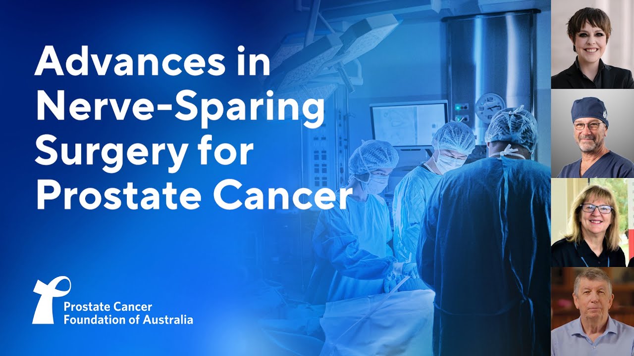 Advances in Nerve Sparing Surgery for Prostate Cancer