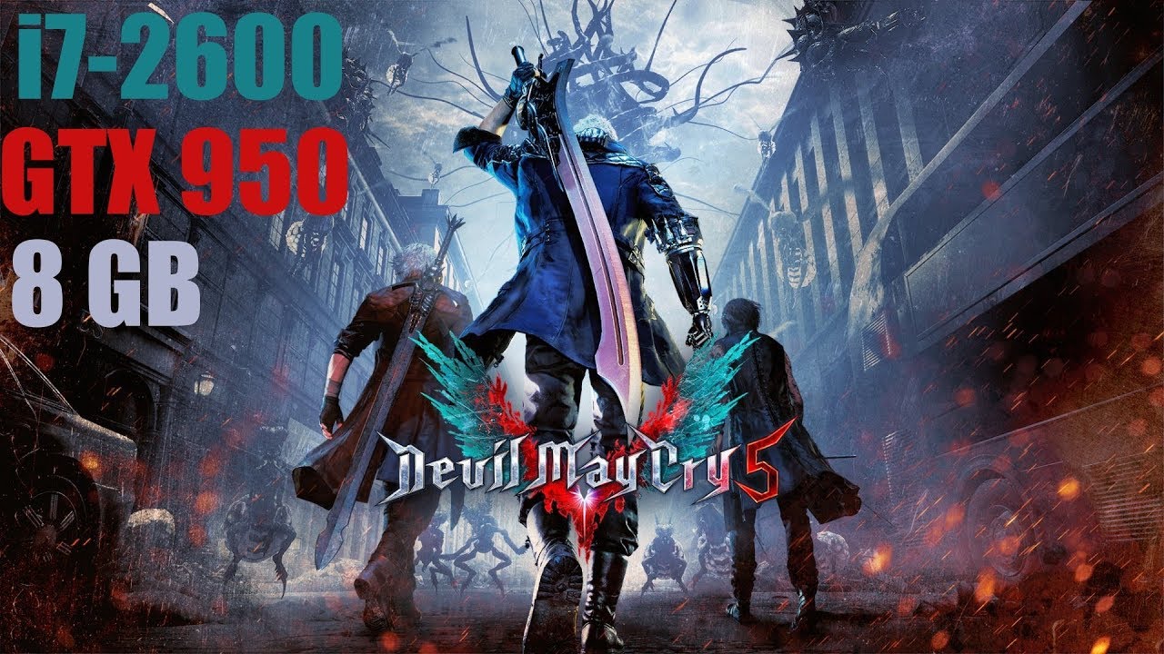 GTX 950 | Devil May Cry 5 - 1080p