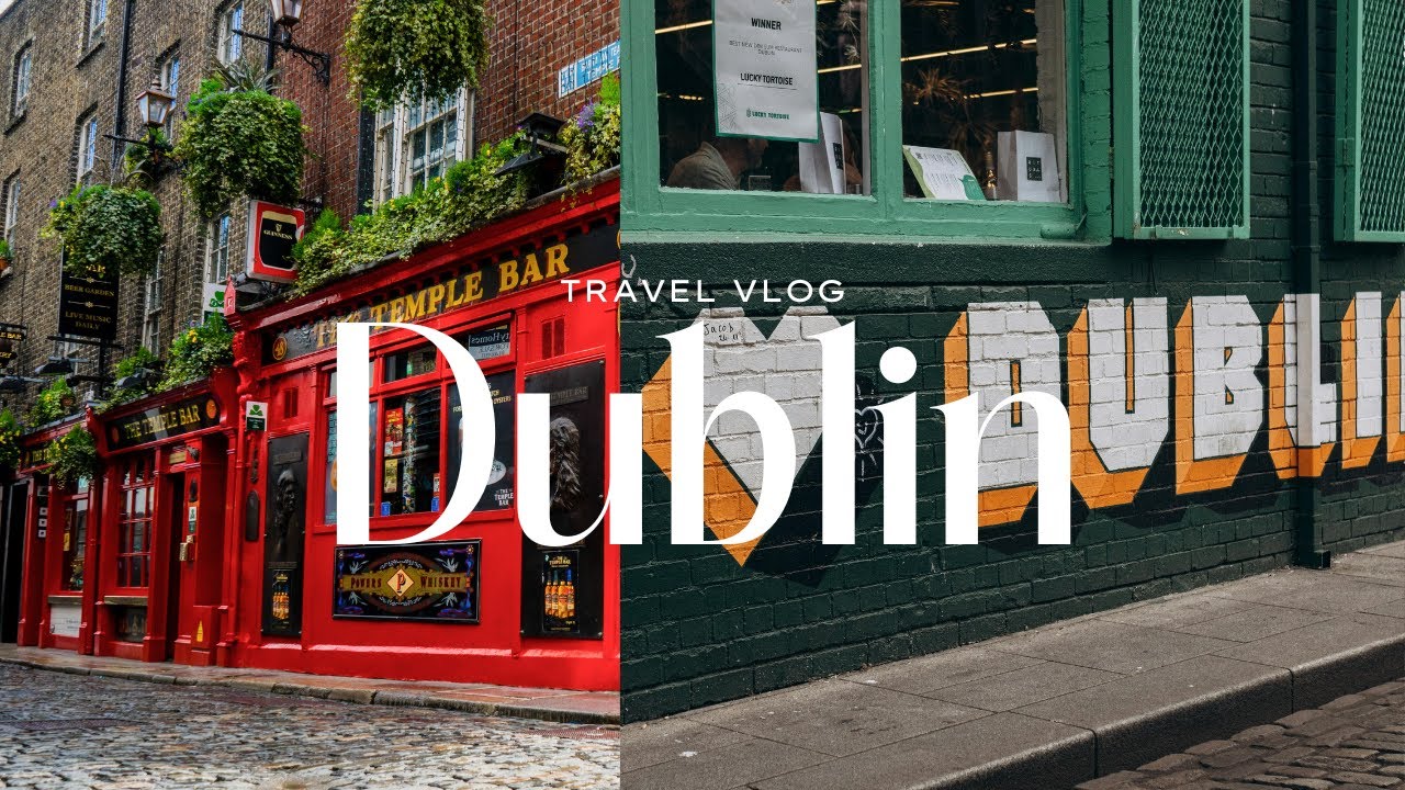 48 hours in dublin! | first solo trip 🇮🇪