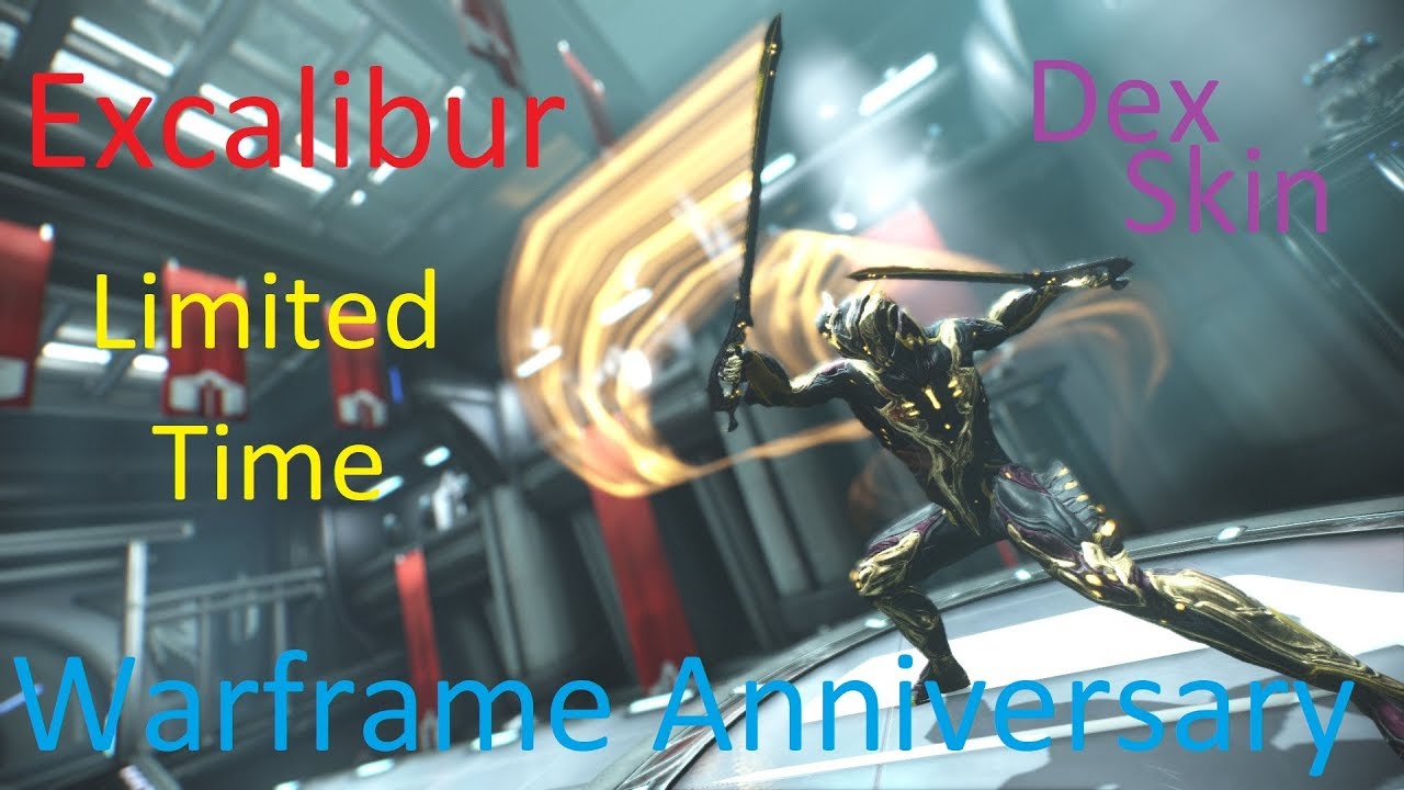 Dex Excalibur Anniversary Skin | Warframe