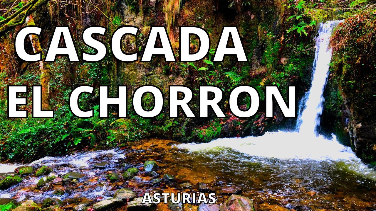 Senderismo por Asturias | La Cascada el Chorron | Villamayor