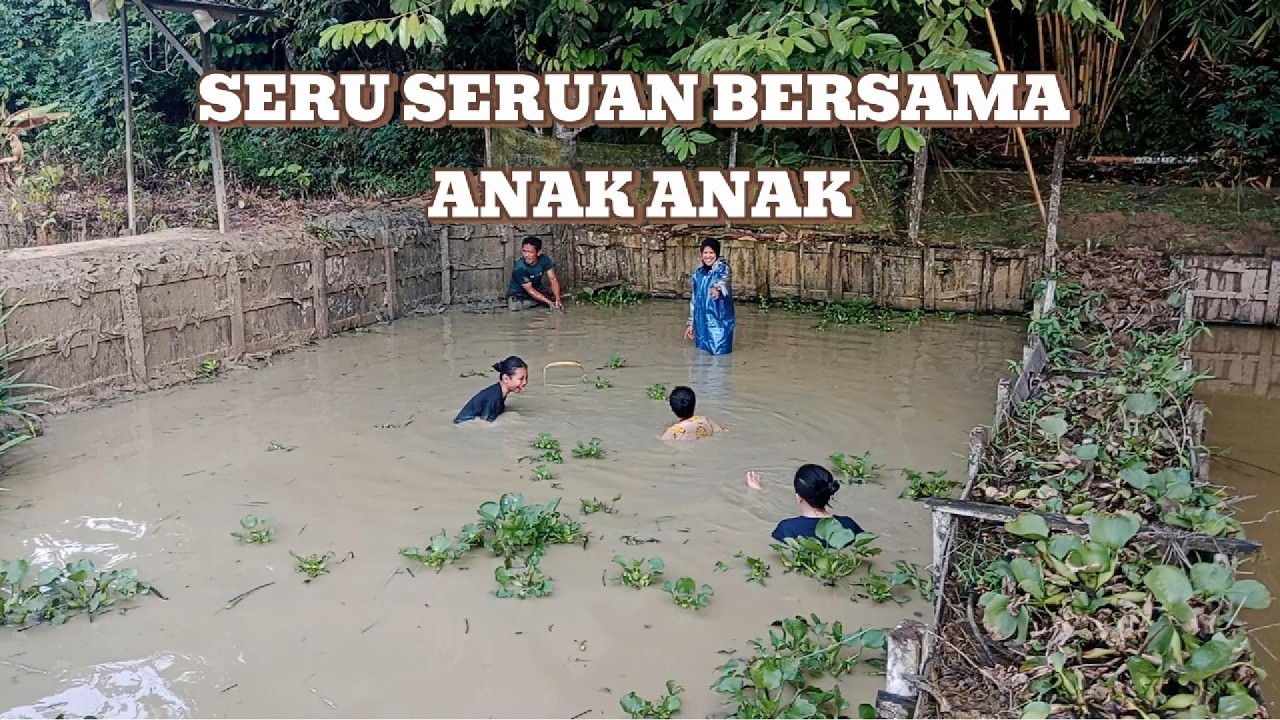 SERUNYA BARENG ANAK DI KOLAM IKAN