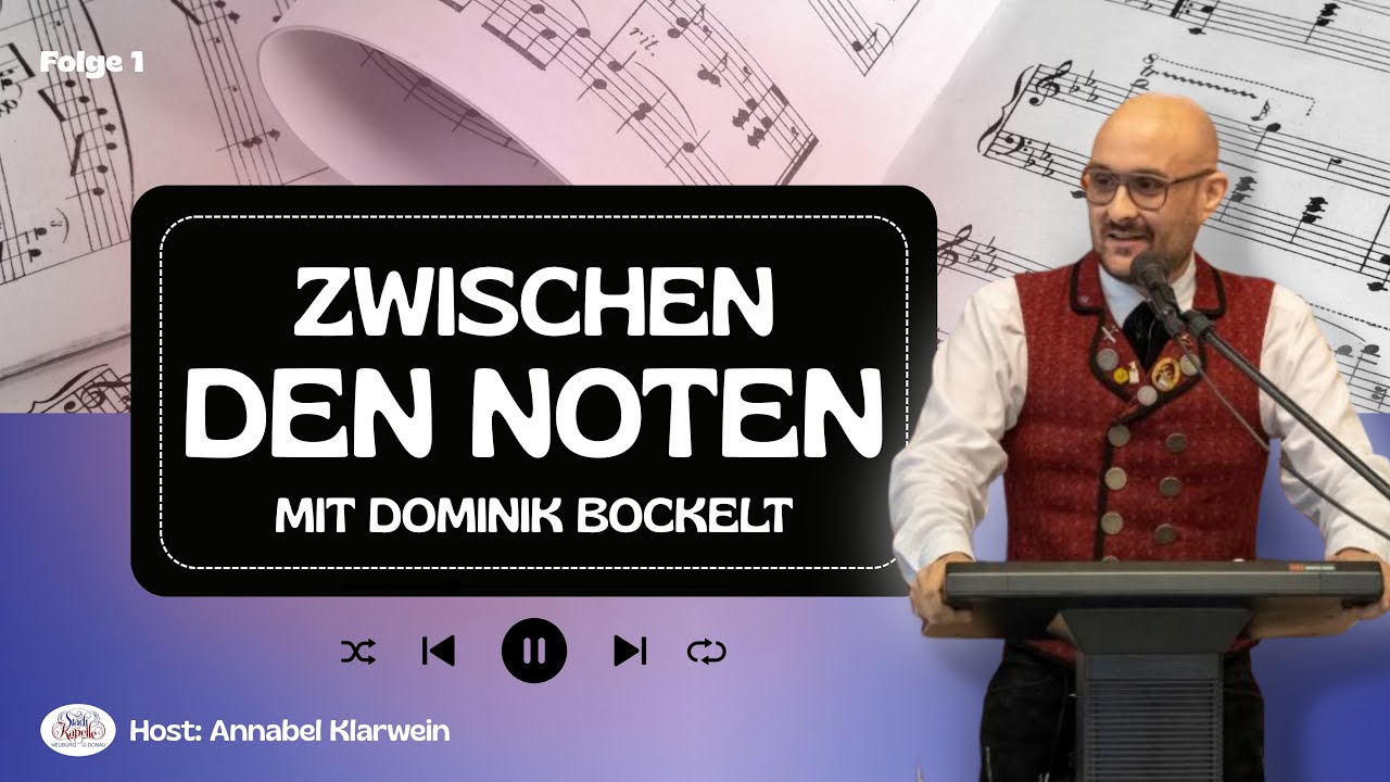 🎶 Zwischen den Noten: Folge 1: Dominik Bockelt – Mit Herz und Taktgefühl