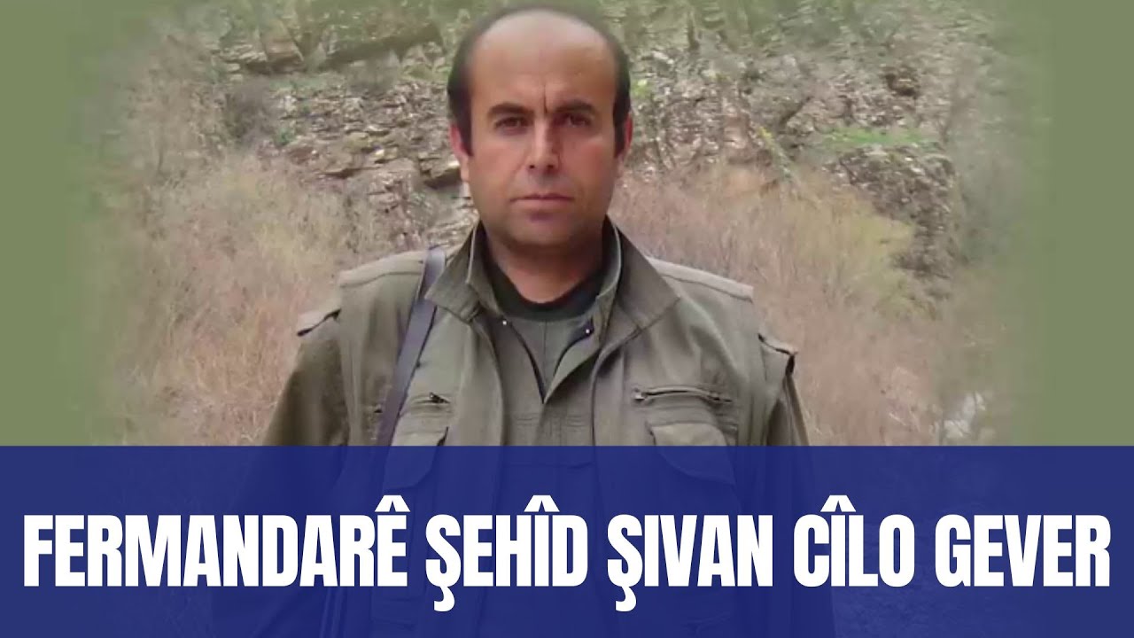 Şivan Cîlo Gever 30 salan bê rawestan şervanî, gerîlatî û fermandariya şerê azadiyê kir.