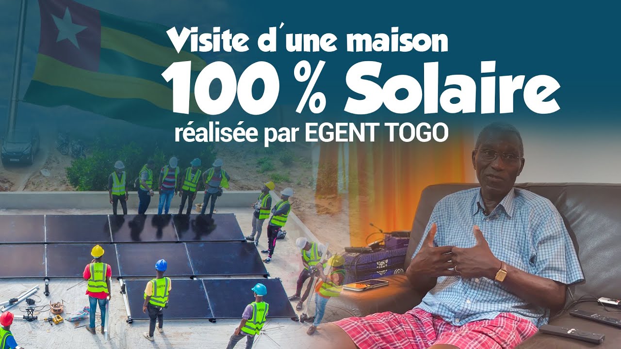 Maison alimentée à 100% solaire au Togo