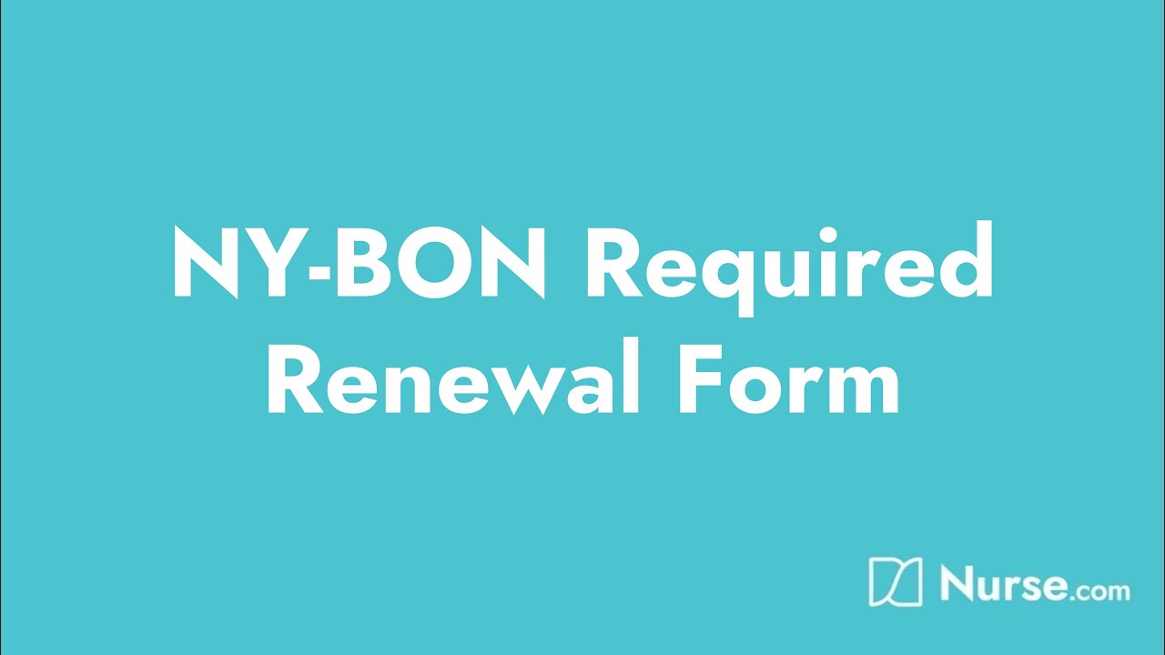 Nurse.com: доступ к форме обязательного продления NY-BON