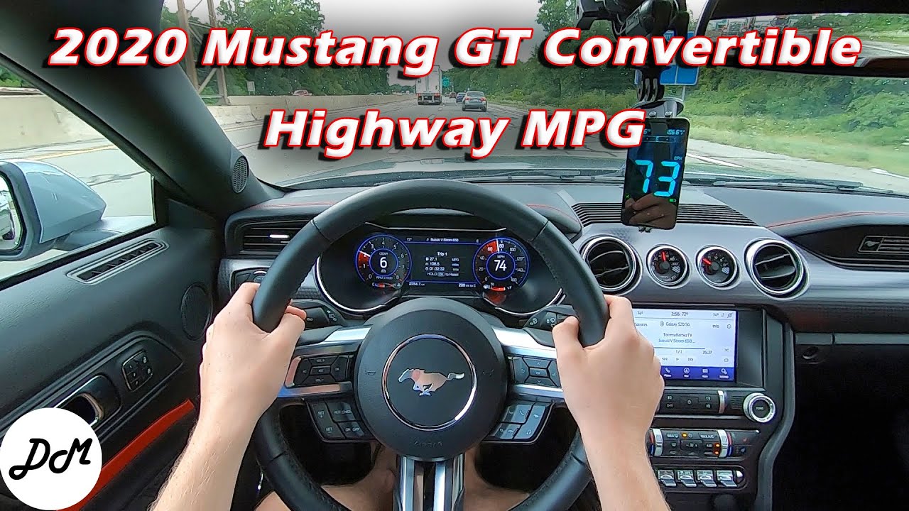 2020 Ford Mustang GT Convertible (6MT) – Real-world Highway MPG Test