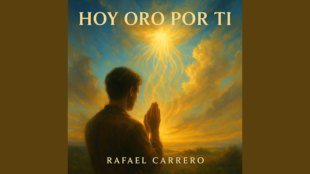 Hoy Oro Por Ti