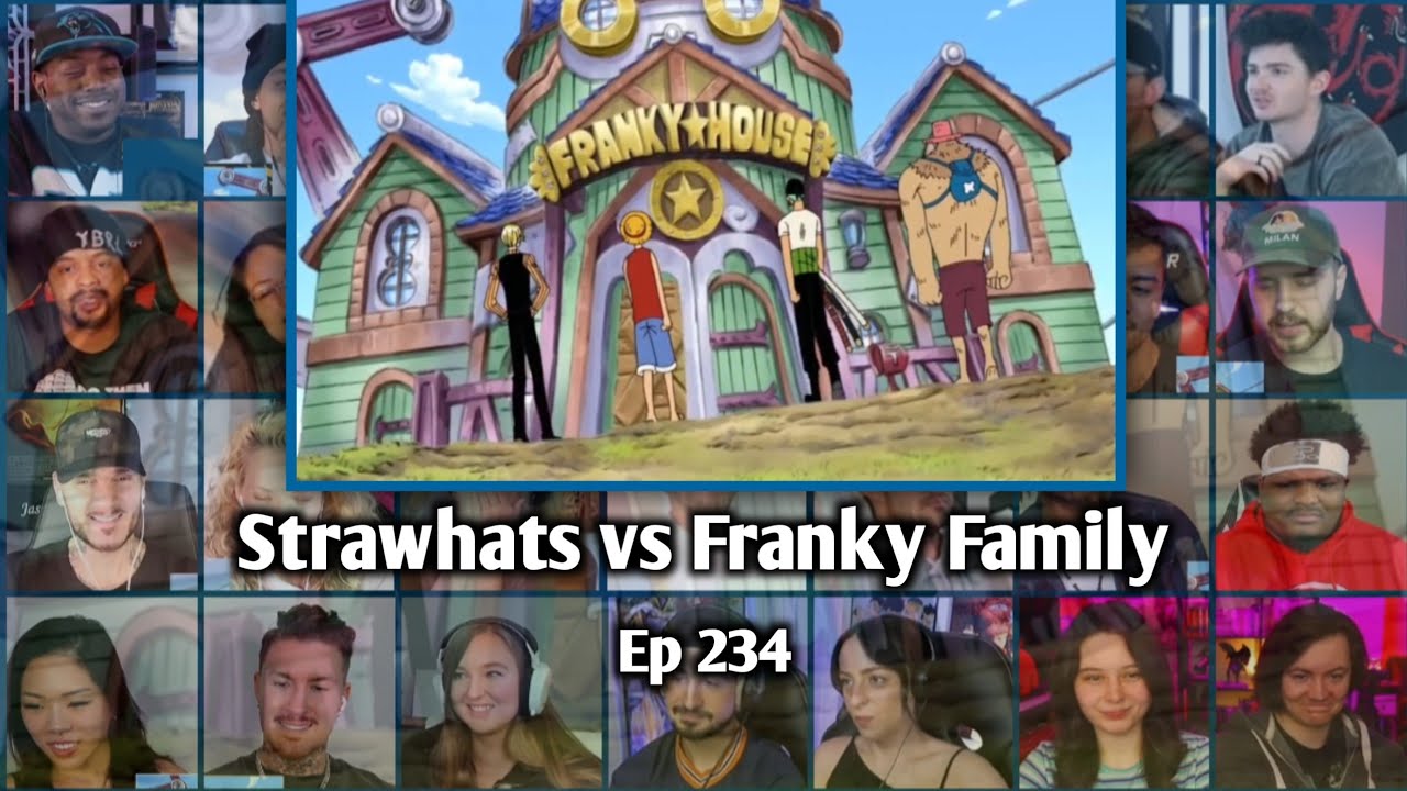 STRAWHATS DESTROY FRANKY FAMILY REACTION MASHUP - ONE PIECE EPISODE 234