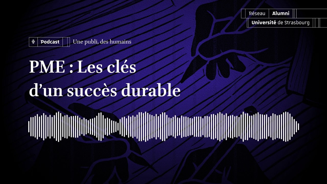 PME   Les cl&eacute;s d&rsquo;un succ&egrave;s durable