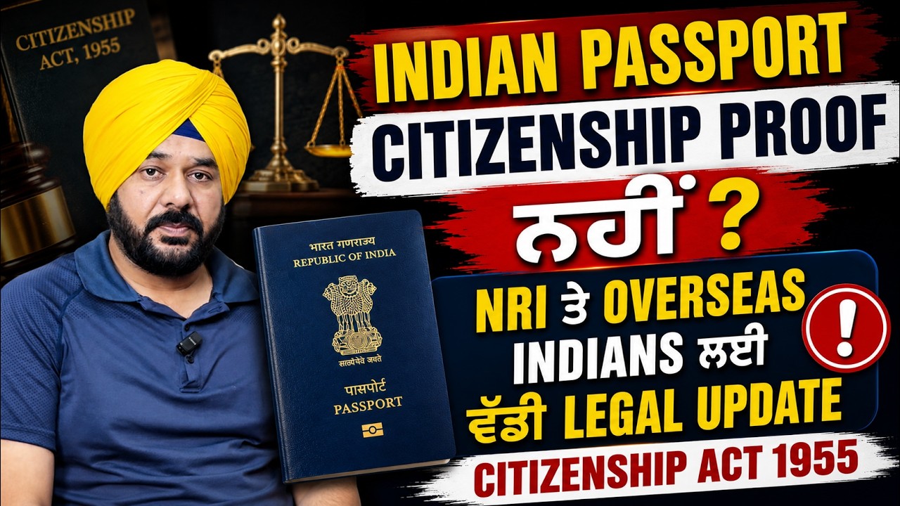 Indian Passport Is NOT Proof of Citizenship? Big Legal Update for NRIs & Overseas Indians