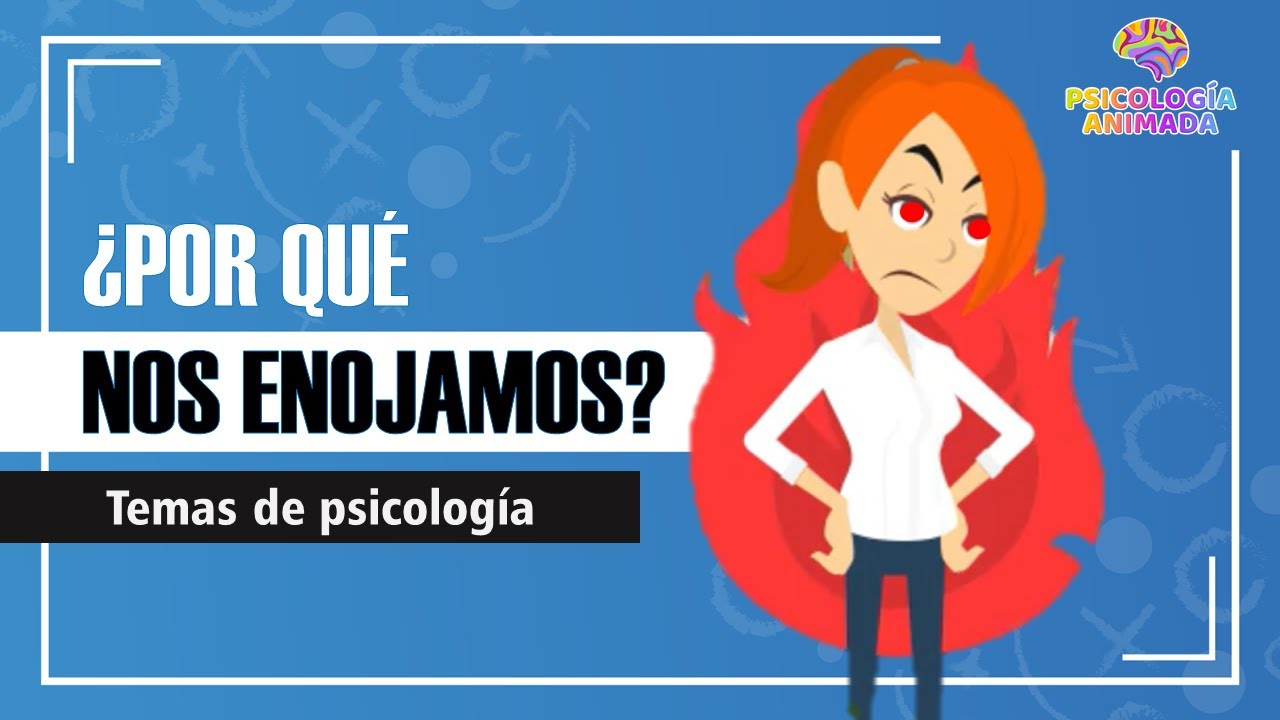 ¿Cómo funciona el enojo y para qué sirve?
