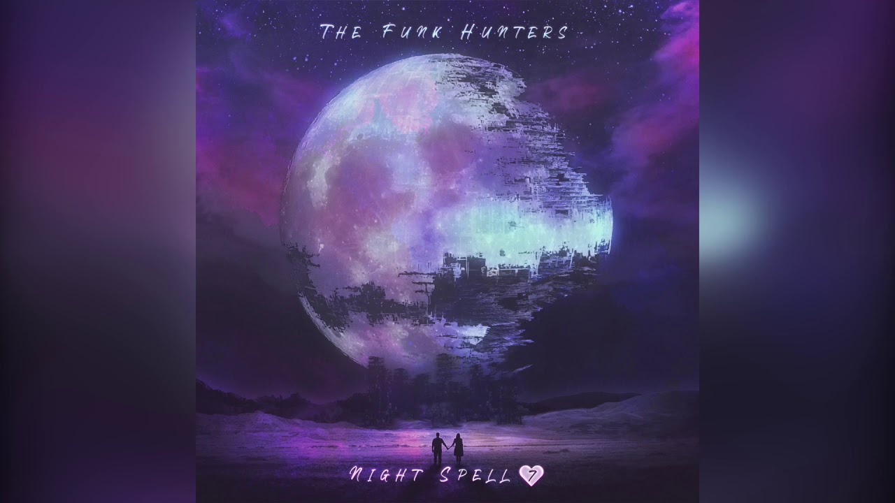 The Funk Hunters - Night Spell 7 (2020 MIx)