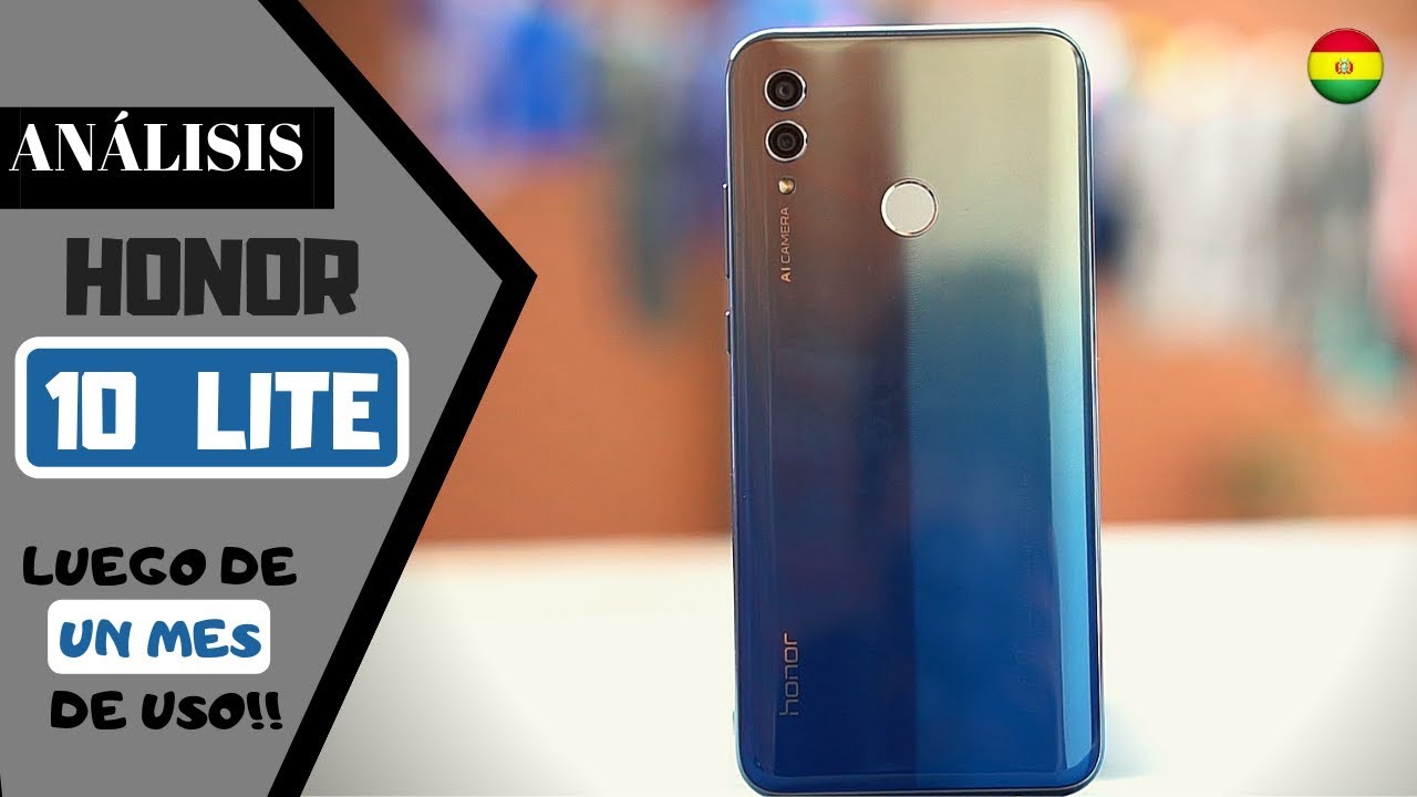 HONOR 10 LITE│TRAS 1 MES DE USO│EXPERIENCIA DE USO